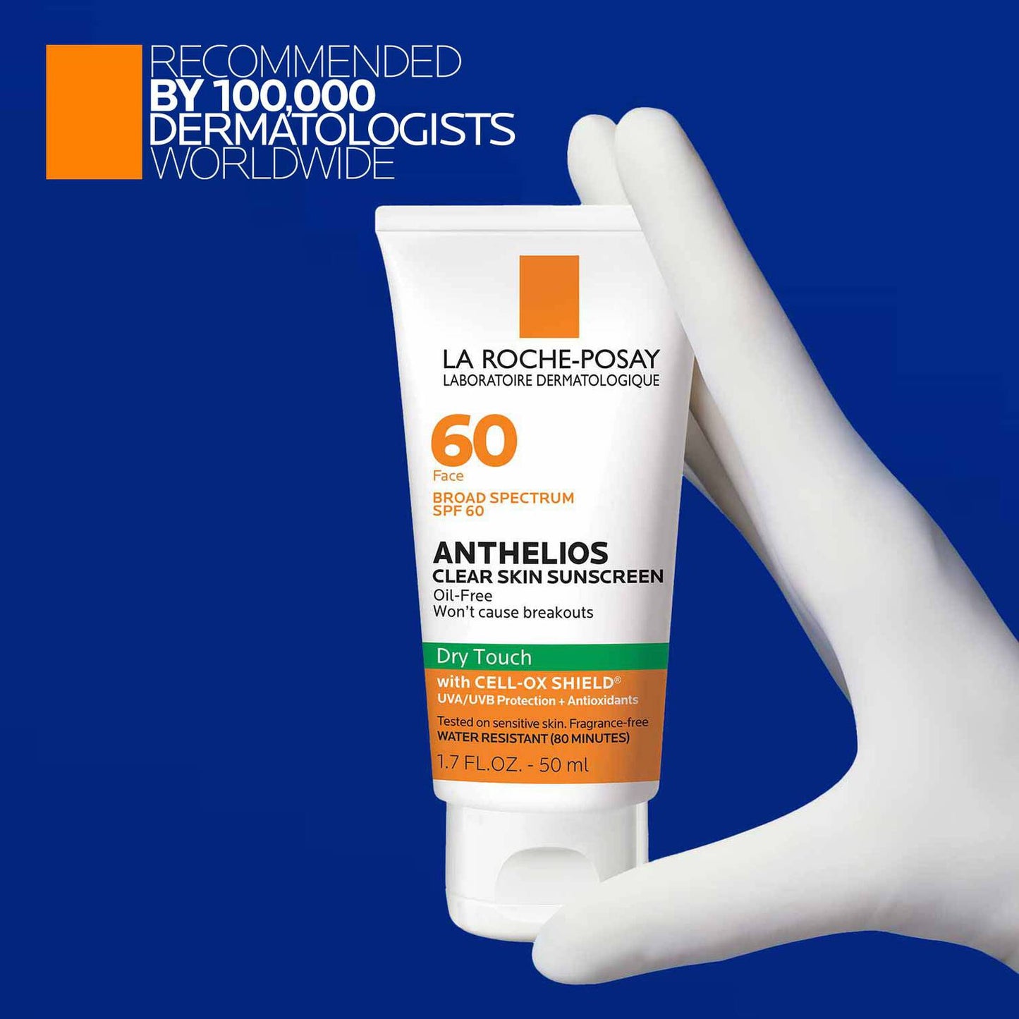 anthelios-clear-skin-oil-free-sunscreen-spf-60-y8 LaRochePosay-Product-Anthelios-Anth-60-Dry-Touch-US-T-50ml-3606000430488-Proendorsement_Rev.jpg