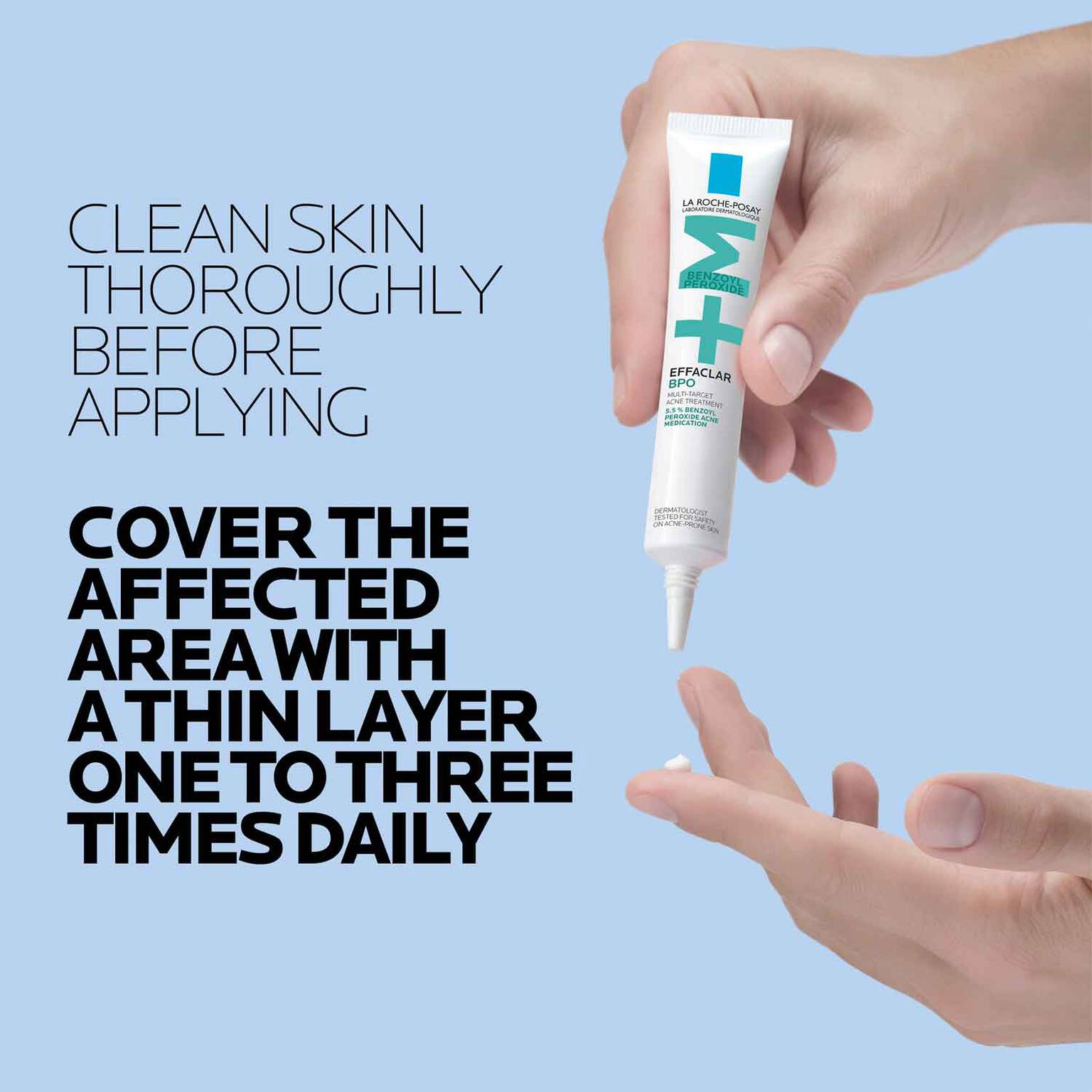 effaclar-bpo-multi-target-acne-treatment-with-5-5-benzoyl-peroxide-j9 LaRochePosay-Product-Skincare-Effaclar-BPO-20ML-3606000654884-ATF-PIM-How-To-Use.jpg